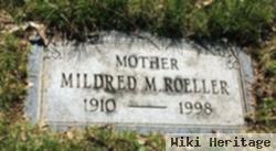 Mildred M Roeller