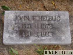 John Edward Helblig