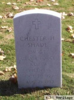 Chester H "chet" Shade