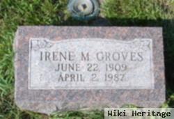 Irene M Groves