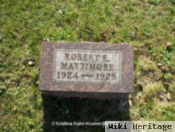 Robert E Mattimore