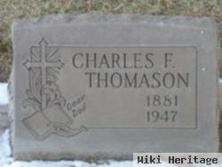 Charles F Thomason