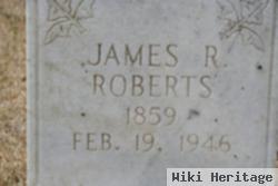 James R Roberts