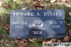 Richard A. "dick" Dysard