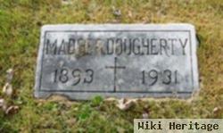 Madge R Dougherty