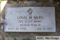 Louis M. Webb