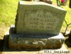 John A Liesch