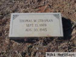 Thomas W Stroman