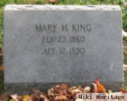 Mary H King