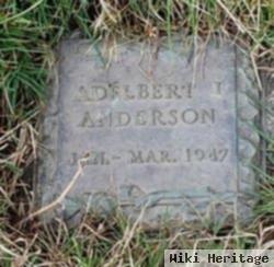 Adelbert T Anderson