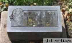 Harley E. Ridge