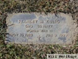 Stanley M Kulig