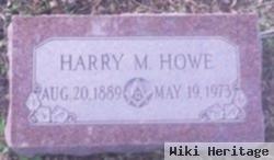 Harry M Howe