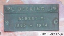 Albert M. Deering