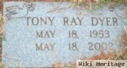 Tony Ray Dyer