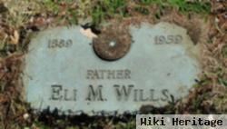 Eli M. Wills