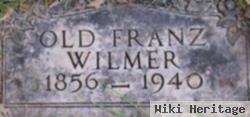 Franz "old Franz" Wilmer