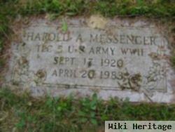 Harold A. Messenger