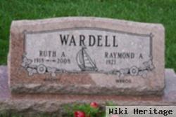 Raymond A Wardell