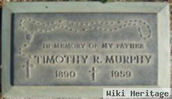 Timothy R. Murphy