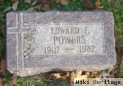 Edward F Powers