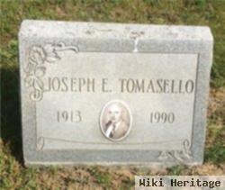 Joseph E Tomasello