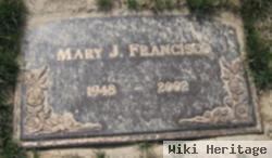 Mary J Francisco
