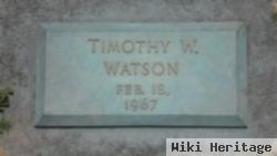 Timothy W Watson