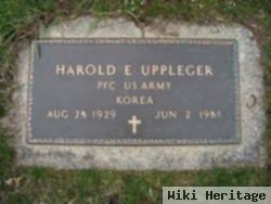 Harold E. Uppleger