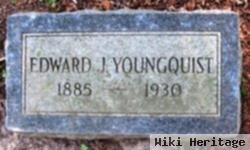 Edward J Youngquist