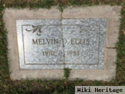 Melvin D Ellis