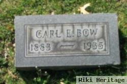 Carl E. Bow