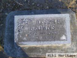 Joseph F. Browns