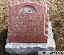 Robert Wayne "bobby" Stoltzner