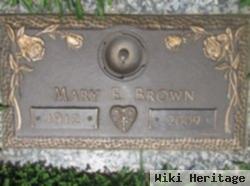 Mary E Brown