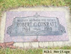 Robert C. Conratt