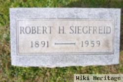 Robert H. Siegfreid