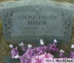 Louise Foster Minor