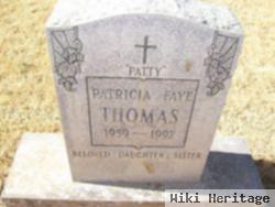 Patricia "patty" Faye Thomas