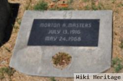 Morton A Masters