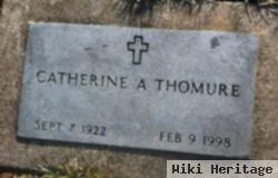 Catherine A Thomure