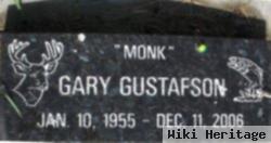 Gary "monk" Gustafson