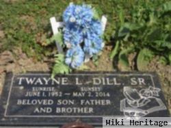 Twayne L Dill, Sr