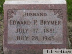 Edward P. Brymer