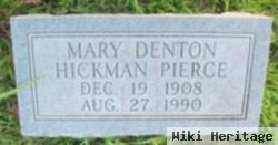 Mary Denton Hickman Pierce
