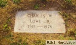 Charles W Lowe, Jr