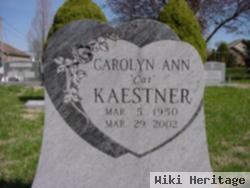 Carolyn Ann Kaestner