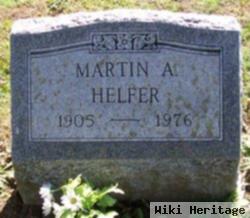 Martin A Helfer