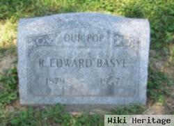 R. Edward Basye