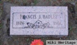 Francis J. Hadley